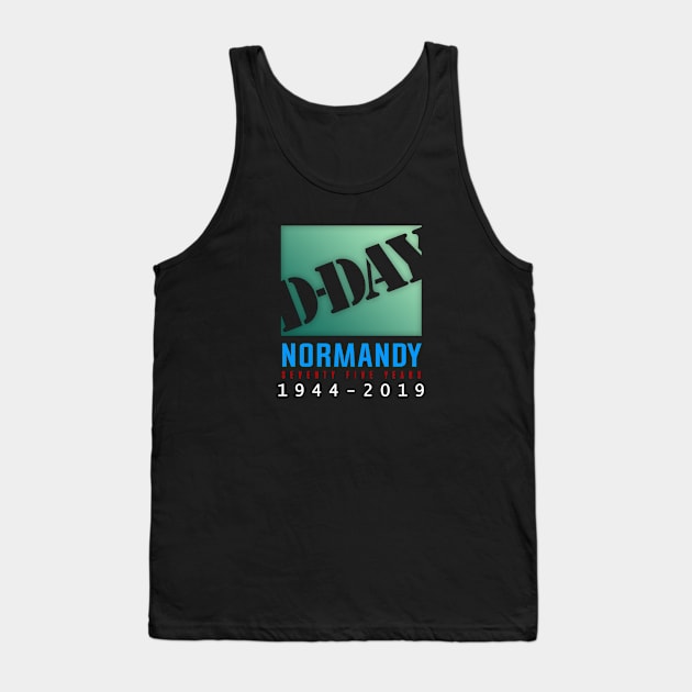 D-Day 75th Anniversary Tank Top by SeattleDesignCompany